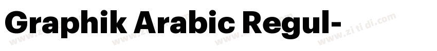 Graphik Arabic Regul字体转换